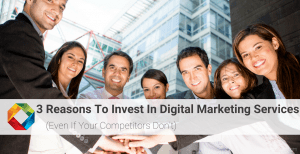 Investing in Digital Marketing Services