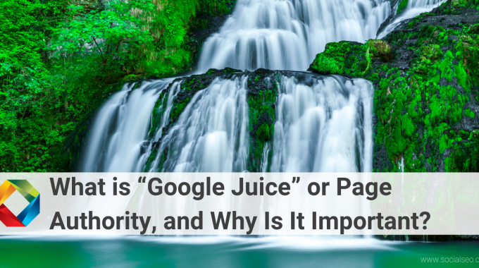 What Is Google Juice?