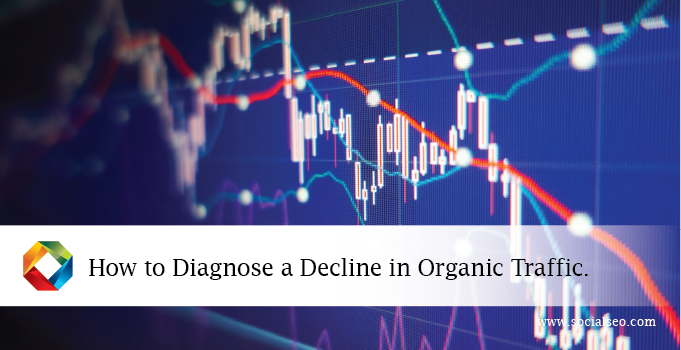 How To Diagnose A Traffic Decline