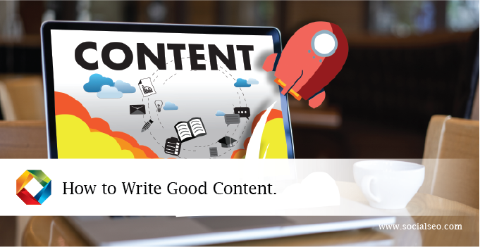 How To Write Good Content