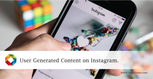 User-Generated Content on Instagram