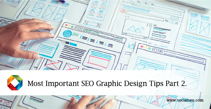 Most Important SEO Graphic Design Tips Part 2