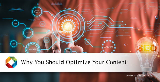 Why You Should Optimize Your Content